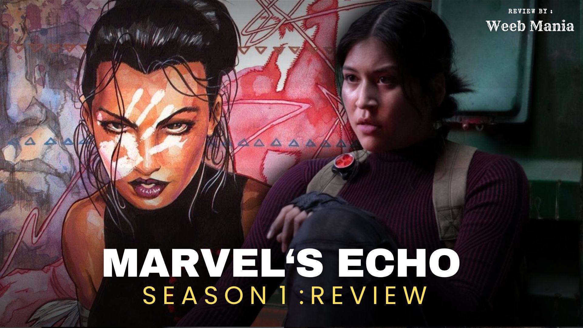 Marvel's Echo Season 1 Review