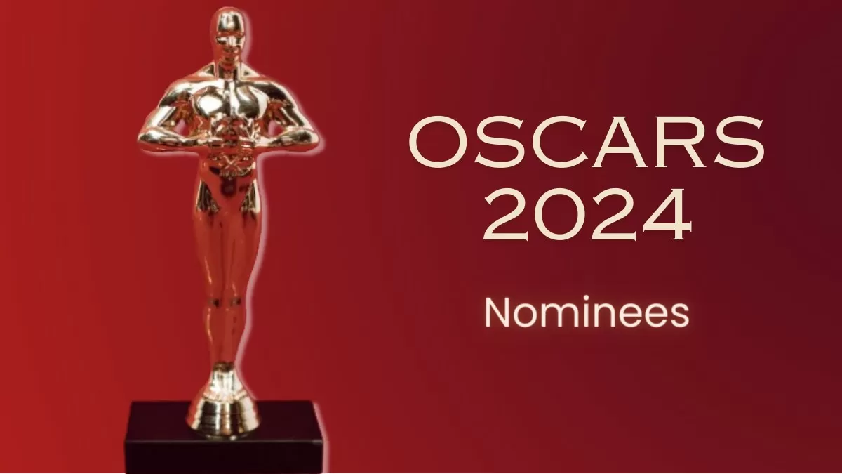 List Of Oscar Nominations 2024